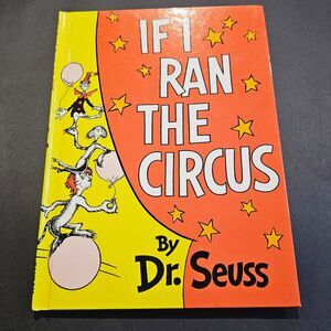 Dr. Seuss If I Ran the Circus Random House Hardcover Copyright 1984 Picture Book